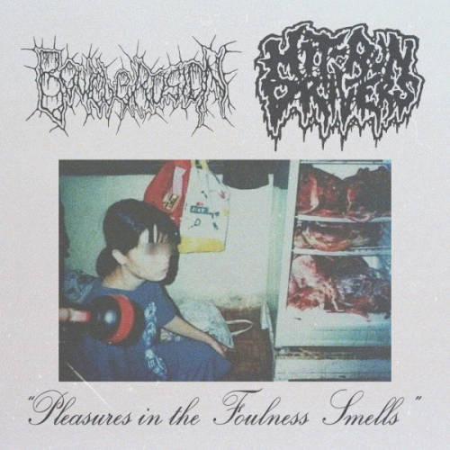 Bowel Erosion : Pleasures in the Foulness Smells